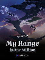 My Range is One Million