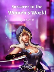 Sorcerer in the Women's World