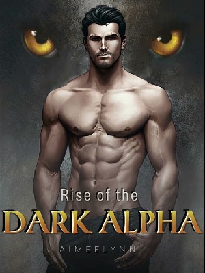 Rise of the Dark Alpha