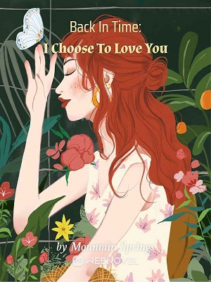 Back In Time: I Choose To Love You