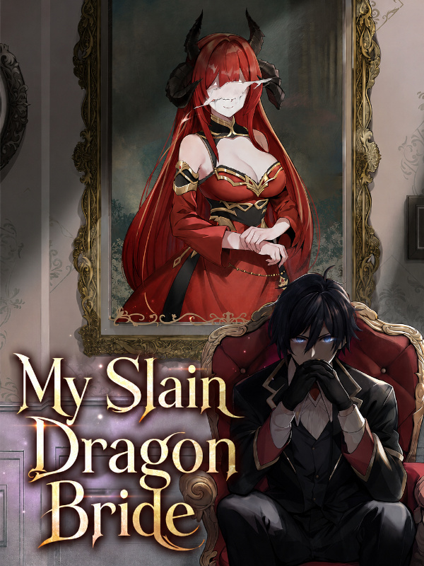 My Slain Dragon Bride