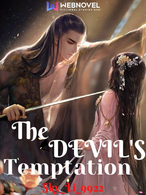 The Devil's Temptation!