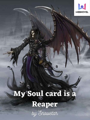 My Soul card is a Reaper