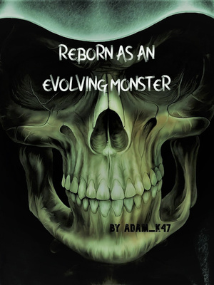 Reborn As An Evolving Monster