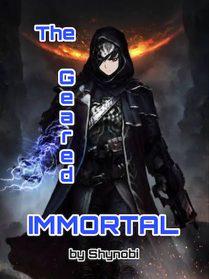 The Geared Immortal