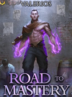 Road to Mastery: A LitRPG Apocalypse