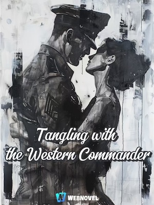 Tangling with the Western Commander