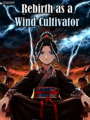 Rebirth as a Wind Cultivator