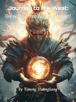 Journey to the West: Break the entire Western Heaven!