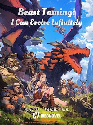 Beast Taming: I Can Evolve Infinitely