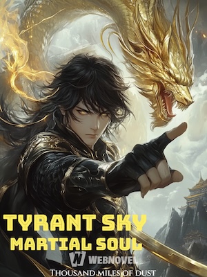 Tyrant Sky Martial Soul