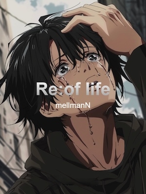 Re:of life