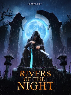 Rivers of the Night