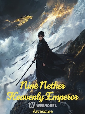 Nine Nether Heavenly Emperor