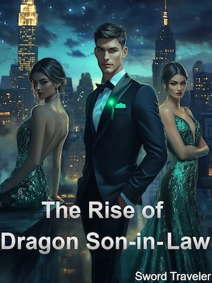 The Rise of Dragon Son-in-Law