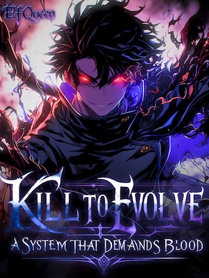 Kill to evolve: A system that demands blood